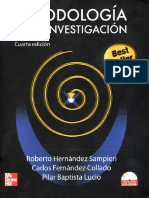 Sampieri, R., Fernandez, C., Baptista, P. (2008) . Metodología de La Investigación. México DF McGrawHill. Cap 5