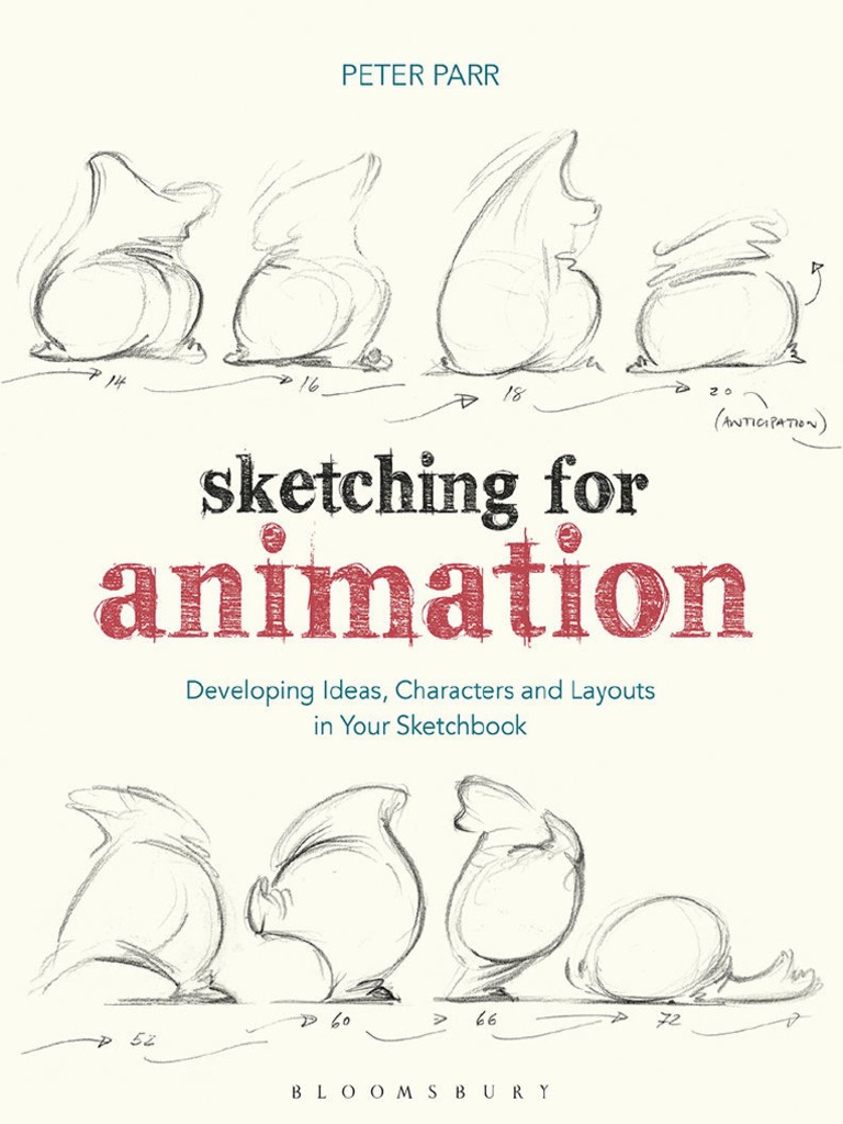 The Animator's Workbook: Step-By-Step book by Tony White