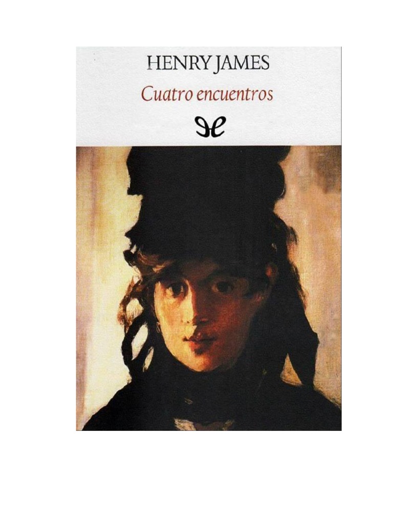 Henry James Cuatro Encuentros