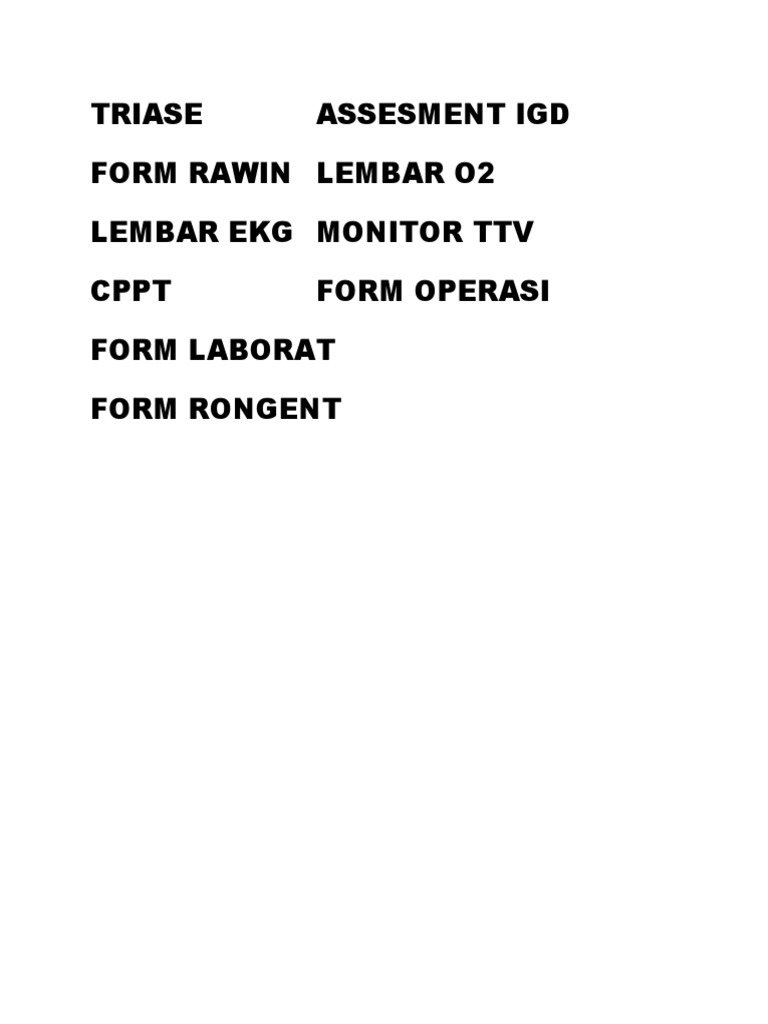 Triase Assesment Igd Form Rawin Lembar O2 Lembar Ekg Monitor TTV CPPT ...
