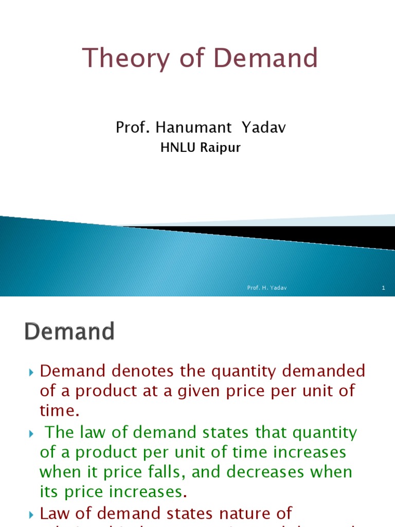 Theory of demand.ppt | Supply (Economics) | Demand
