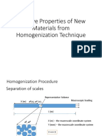 Effective Properties of New Materials From Homogenization Technique