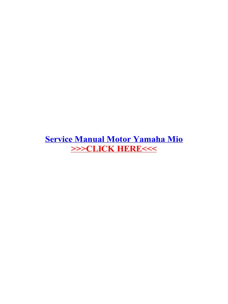 Service Manual Motor Yamaha Mio Vehicles Motor Vehicle