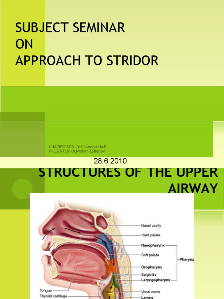 Subject Seminar ON Approach To Stridor | PDF | Medicine | Epidemiology