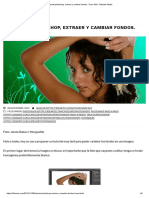 Tutorial Photoshop, Extraer y Cambiar Fondos