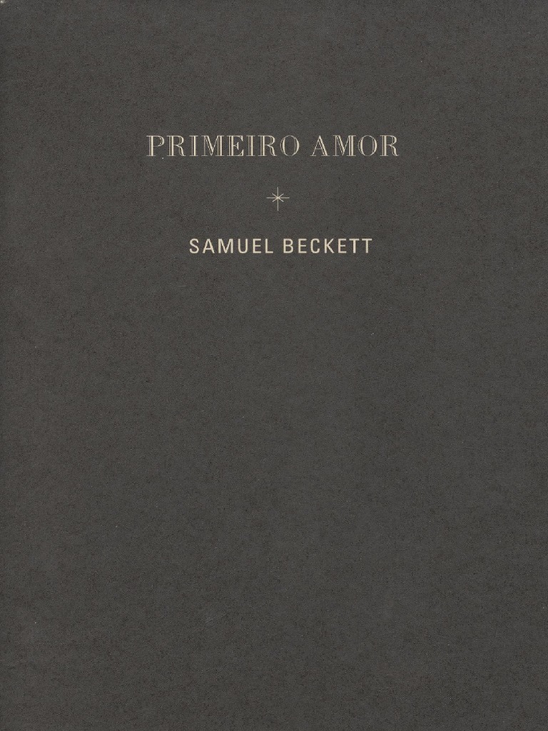 Primeiro Amor Samuel Beckett PDF PDF