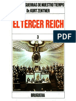 Grandes Guerras de Nuestro Tiempo - El Tercer  Reich - Dr Kurt Zetner -Tomo 3 - BRUGUERA.pdf