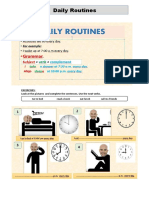 Daily Routines: Excercises: Look at The Pictures and Complete The Sentences. Use The Next Verbs