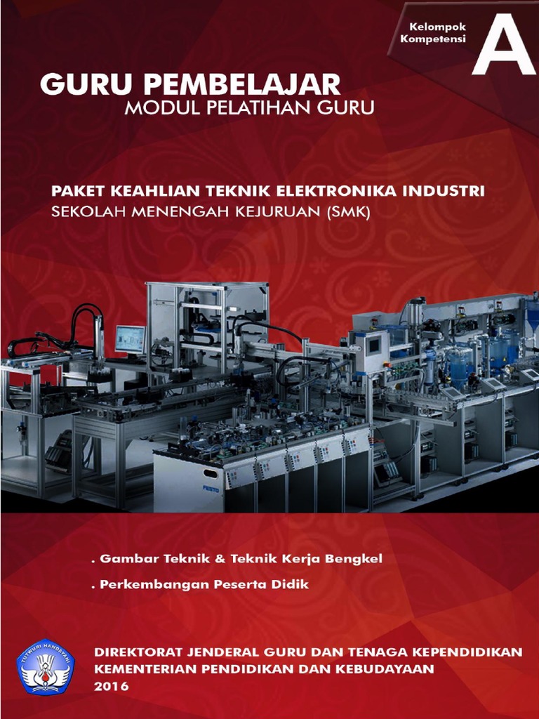 A Teknik Elektronika Industri Gambar Teknik Teknik Kerja Bengkelpdf