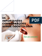 05 Importantes Considerações Sobre Odontologia