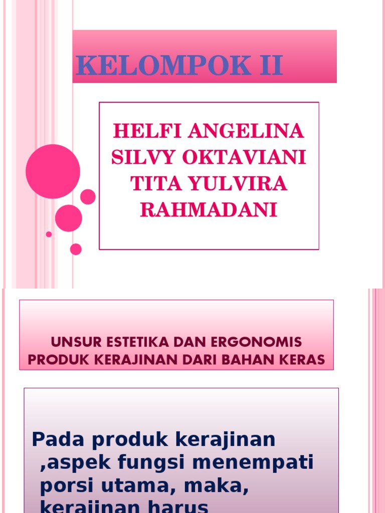 Unsur Estetika Dan Ergonomis Produk Kerajinan Berbagai Unsur Unsur Estetika Dan Ergonomis Produk Kerajinan Berbagai Unsur