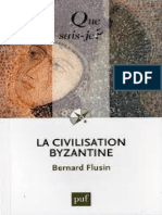 La Civilisation Byzantine Flusin Bernard