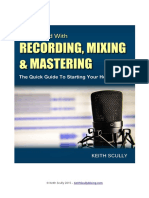 Get Started With Recording, Mixing & Mastering - Guide To Starting Your Home Studio