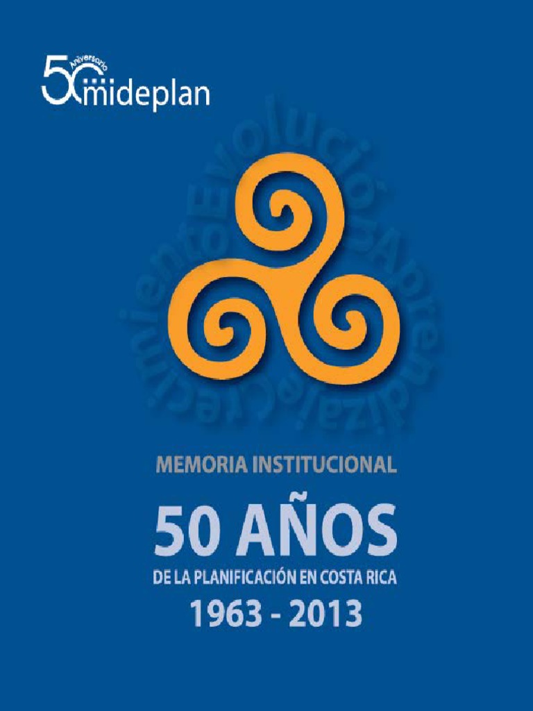 Memoria Institucional Mideplan 1963-2013 | PDF | Costa Rica | Planificación
