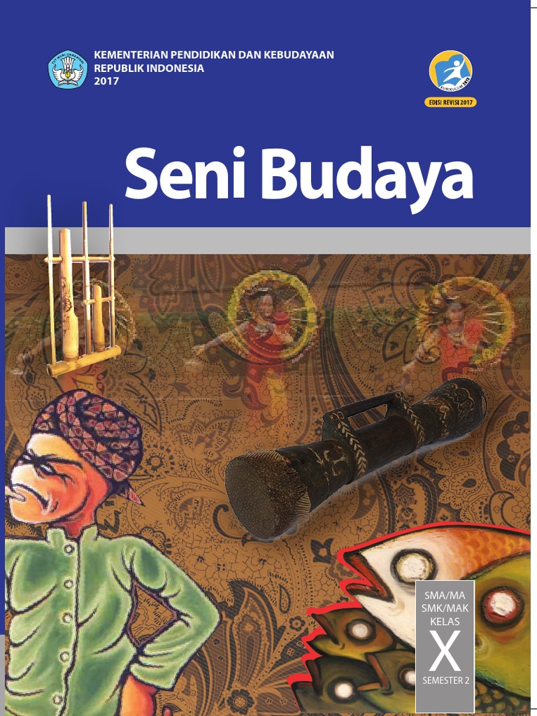 Seni Budaya Buku Siswa Kelas X Semester 2