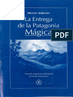 La Entrega de La Patagonia Maginca - Miguel Serrano