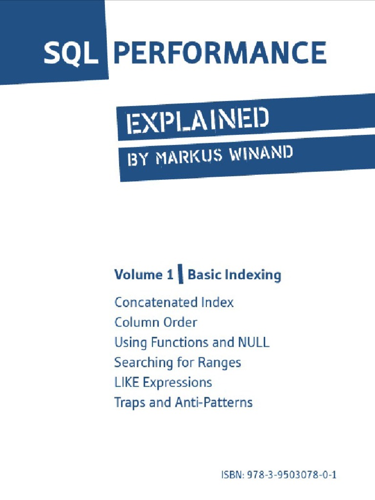 SQL Performance Explained Markus Wignandki PDF PDF Database Index
