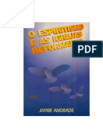 O Espiritismo e As Igrejas Reformadas (Jayme Andrade) PDF