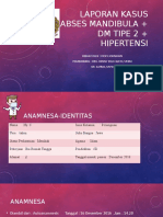 Laporan kasus abses mandibula + dm tipe 2