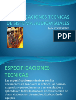 Especificaciones Tecnicas de Sistema Audiovisuales