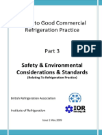 Guide To Good Commercial Refrigeration Practice: Safety & Environmental Considerations & Standards