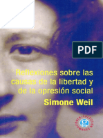 WEIL, Simone - Reflexiones Sobre Las Causas de La Libertad y de La Opresion Social