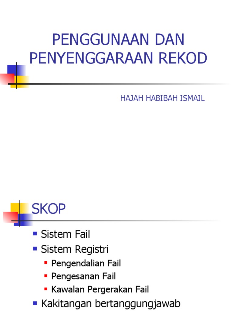 Penggunaan Dan Penyenggaraan Rekod | PDF