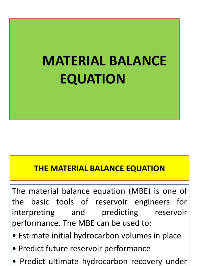 (3)Derivation of the General Material Balance Equation.pptx Barrel (Unit) Petroleum Reservoir