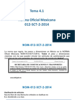 NOM-012-SCT-2-2014: Pesos y dimensiones vehículos México