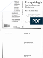 Jose Rafael Paz. Psicopatologìa, Sus Fundamentos Dinàmicos PDF