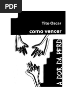 Como Vencer a Dor Da Perda