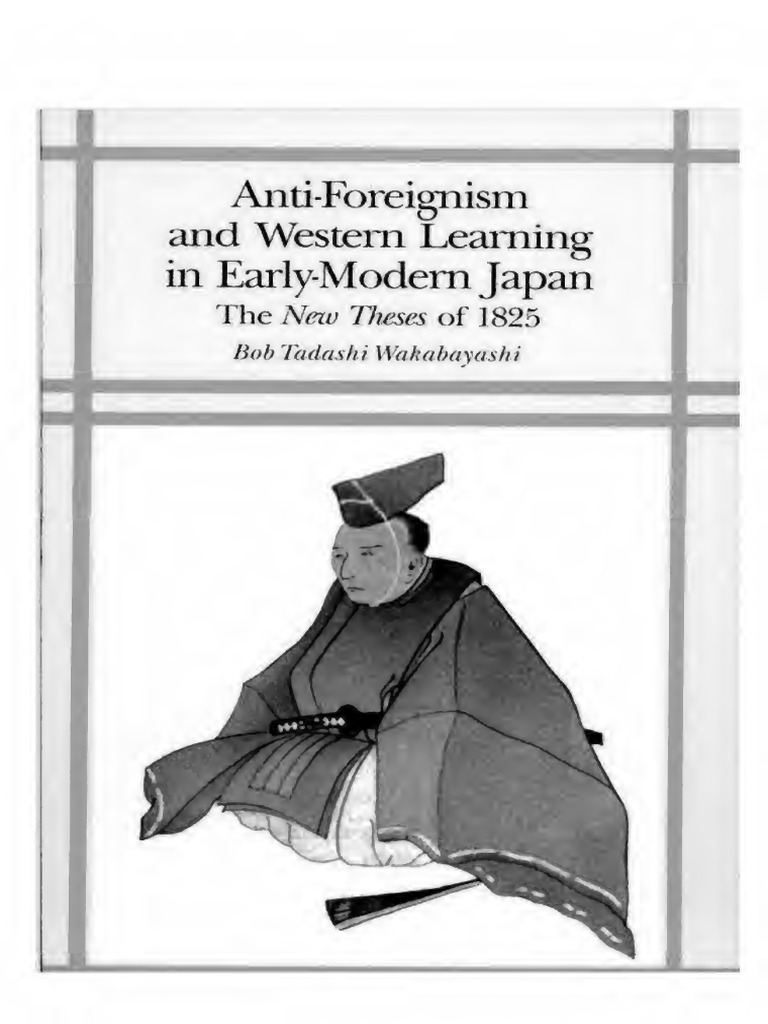 Anti-Foreignism and Western Learning in Early Modern Japan - Text