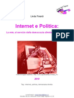 Internet e Politica: La Rete, Uno Strumento Al Servizio Della Democrazia Diretta e Partecipata?