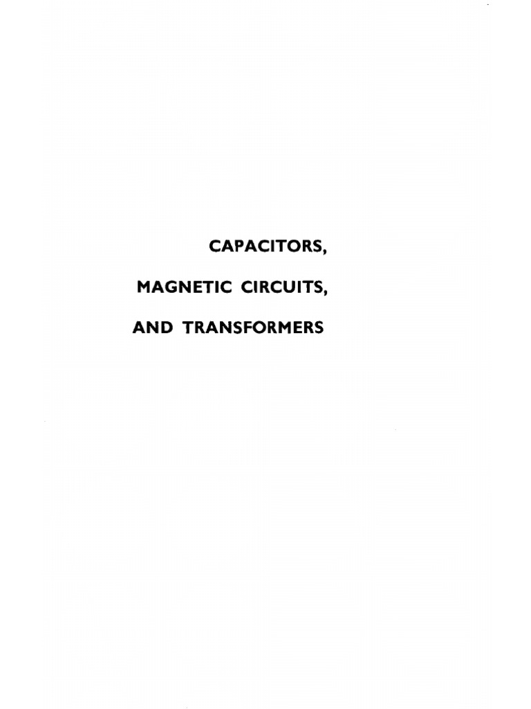 Capacitors, Circuits, and Transformers, 1964 PDF