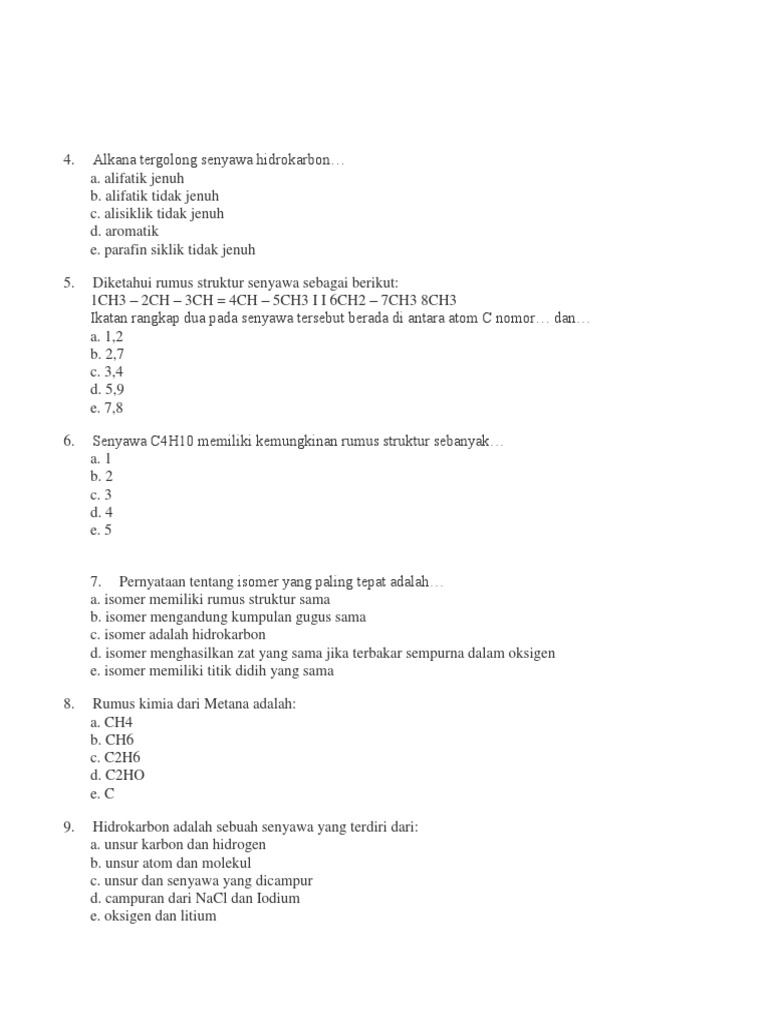 Senyawa C4h10 Memiliki Kemungkinan Rumus Struktur Sebanyak  