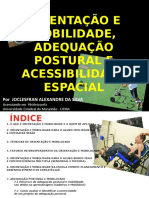 Orientação e Mobilidade, Adequação Postural e Acessibilidade Espacial