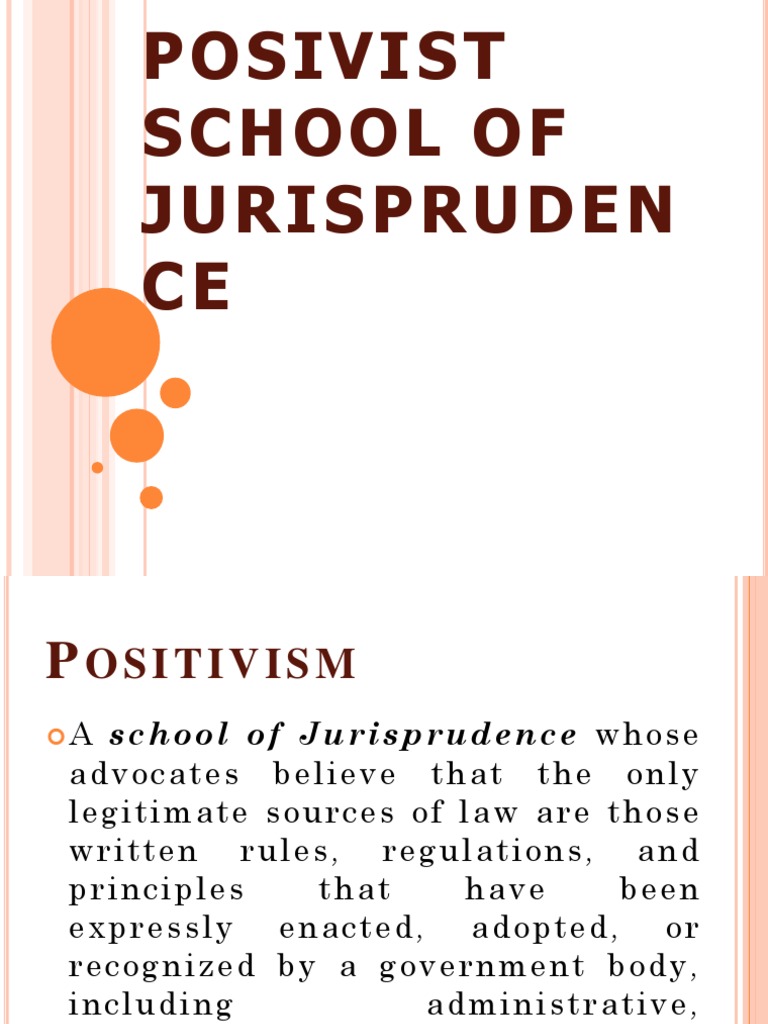 Posivist School of Jurisprudence | PDF | Jurisprudence | Positivism
