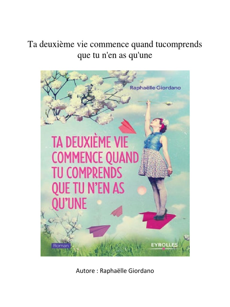 Ma Deuxieme Vie Commence Quand Tu Comprends Pdf