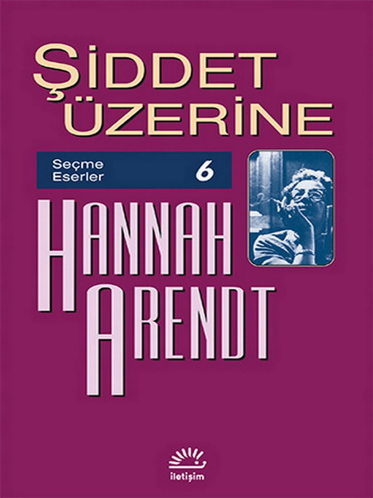 Hannah Arendt Şiddet Üzerine.pdf