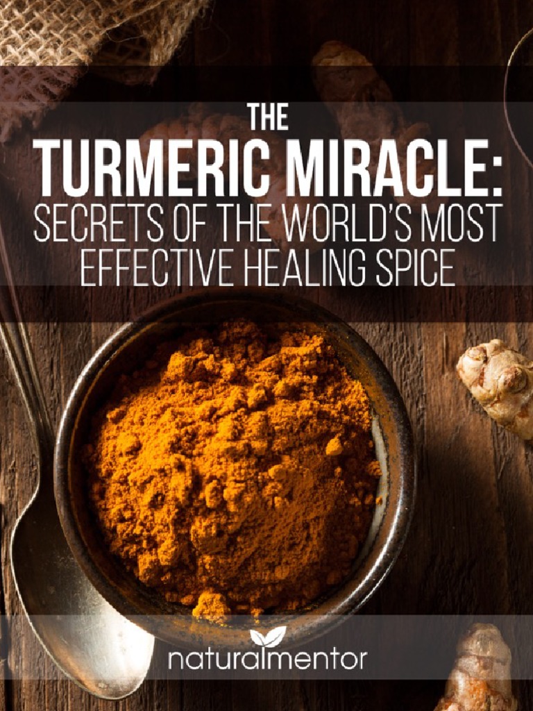 Turmeric Miracle Secrets | PDF | Inflammation | Alzheimer's Disease