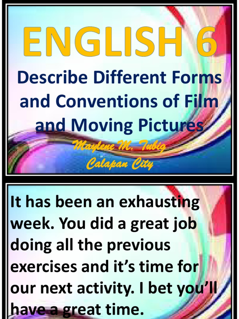 Describe Different Forms and Conventions of Film and Moving Pictures Teaching And Learning