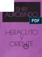 Shri Aurobindo, Heráclito y Oriente PDF