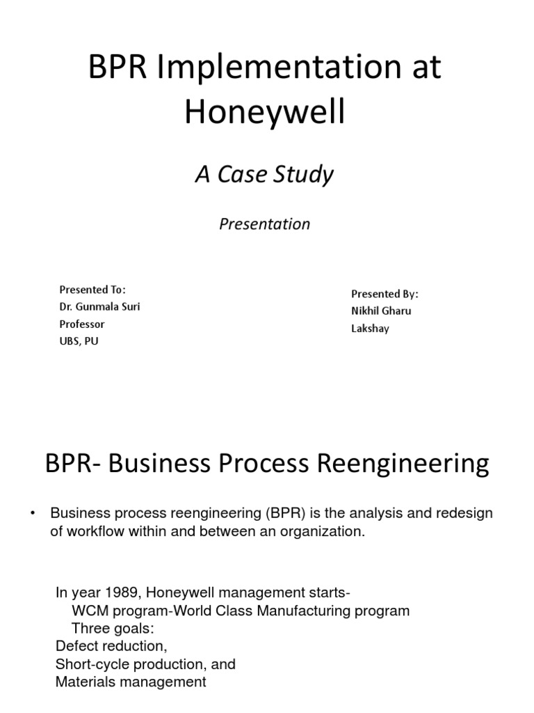 Bpr Implementation At Honeywell A Case Study Pdf