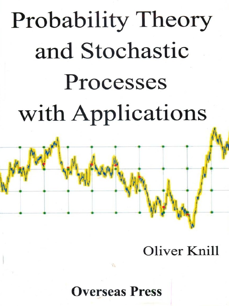 Probability Theory And Stochastic Processes With Applications Pdf