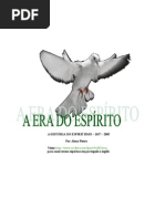A Era Do Espírito - A História do Espiritismo 1857 - 2005