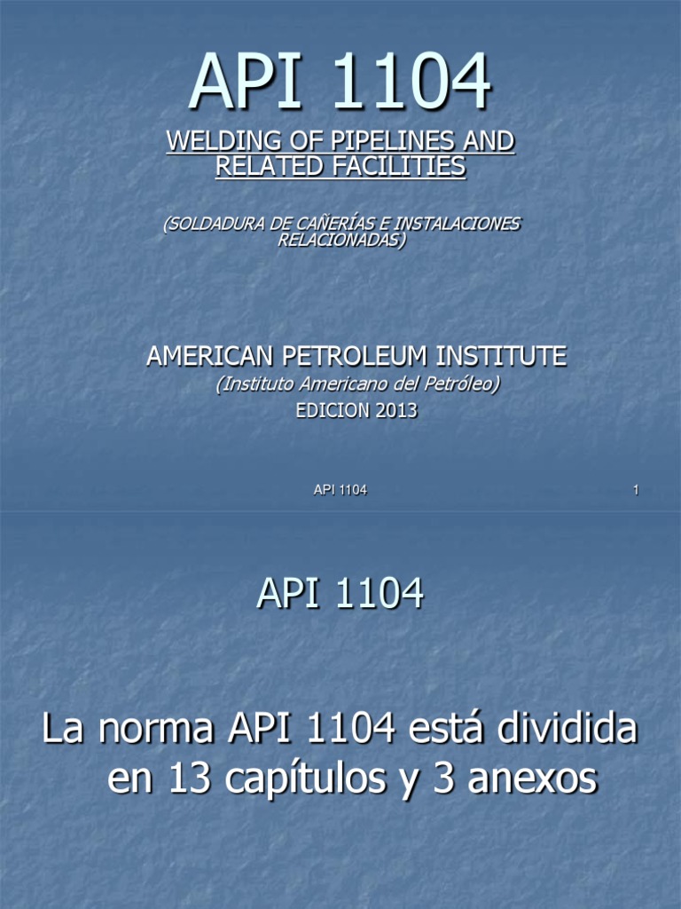 API 1104 Con Edición 2013 | Soldadura | Materiales