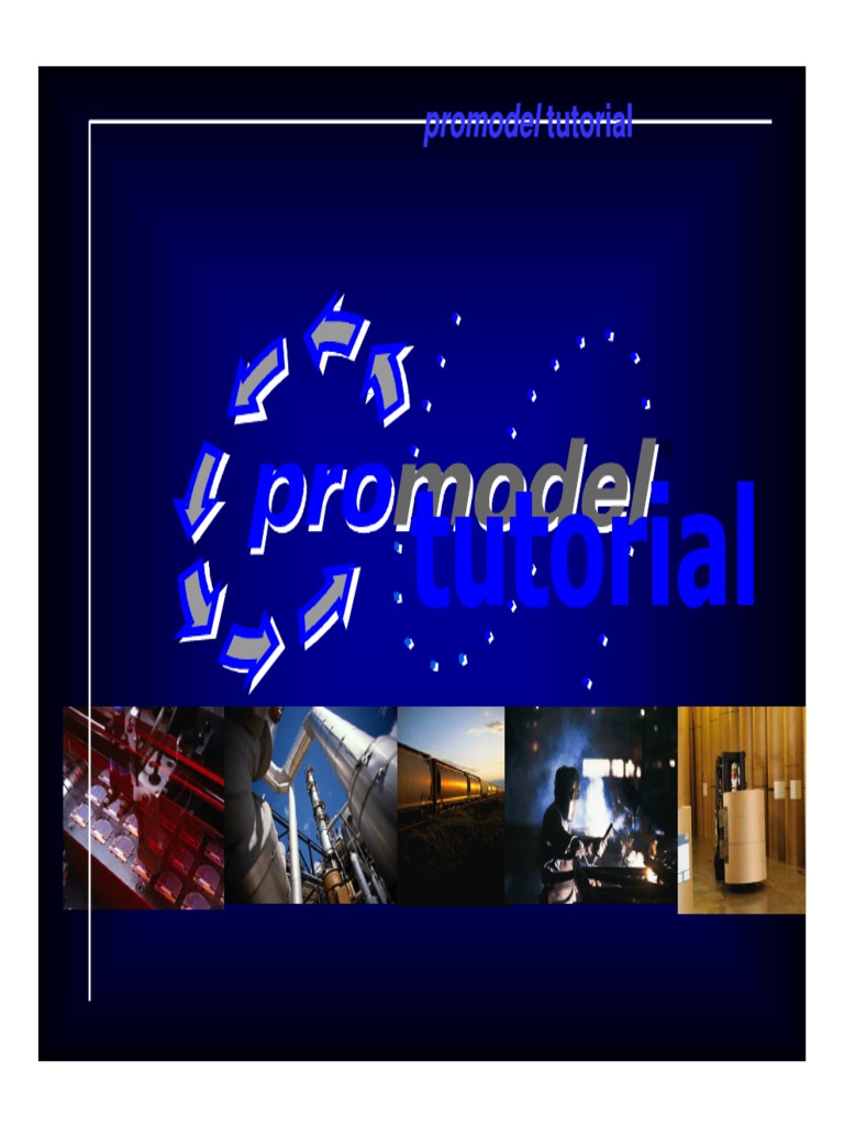 ProModel Tutorial: Step-by-Step Guide | PDF | Simulation | Areas Of ...