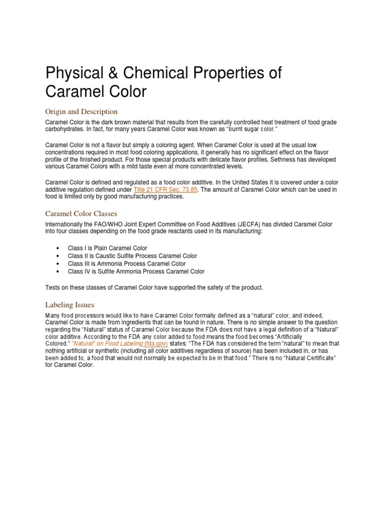 Physical & Chemical Properties of Caramel Color Origin and Description