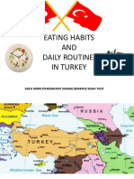 Eating Habits AND Daily Routines in Turkey: Arzu Korkutan&Murat Mamali&Merve Sema Yigit
