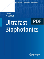 (Biological and Medical Physics, Biomedical Engineering) P. Vasa, D. Mathur (Auth.) - Ultrafast Biophotonics-Springer International Publishing (2016)